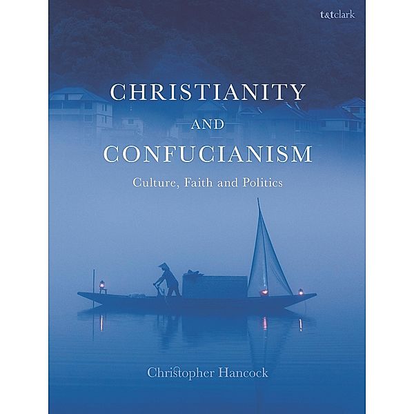 Christianity and Confucianism, Christopher Hancock