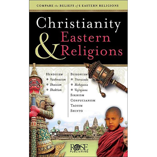Christianity and Eastern Religions, Rose Publishing