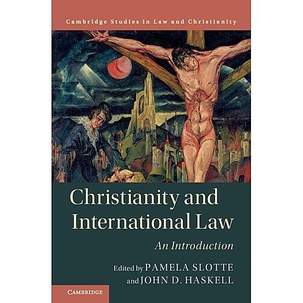 Christianity and International Law / Law and Christianity