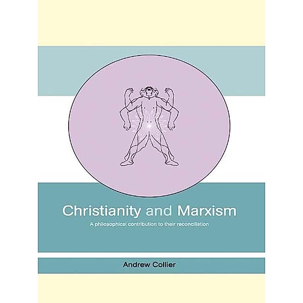 Christianity and Marxism, Andrew Collier