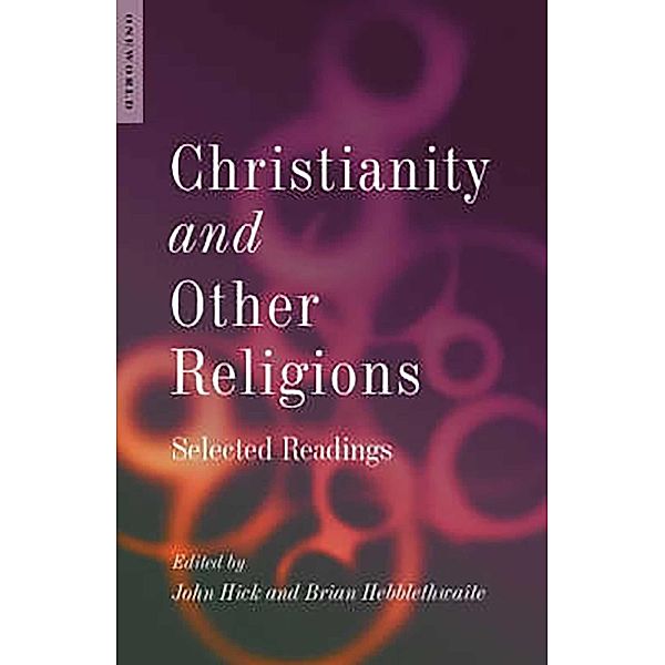 Christianity and Other Religions, John Hick, Brian Hebblethwaite