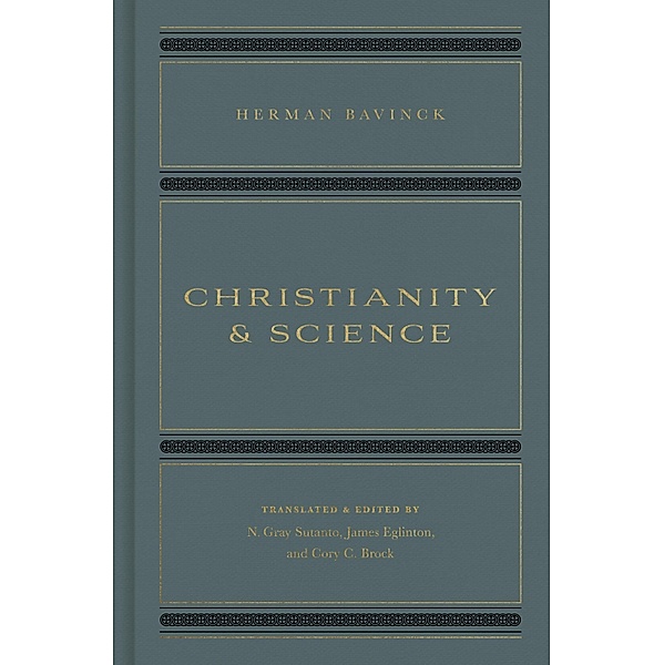 Christianity and Science, Herman Bavinck
