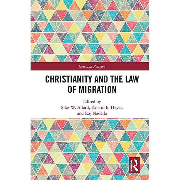 Christianity and the Law of Migration