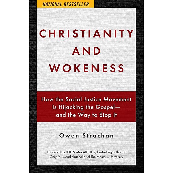 Christianity and Wokeness, Owen Strachan