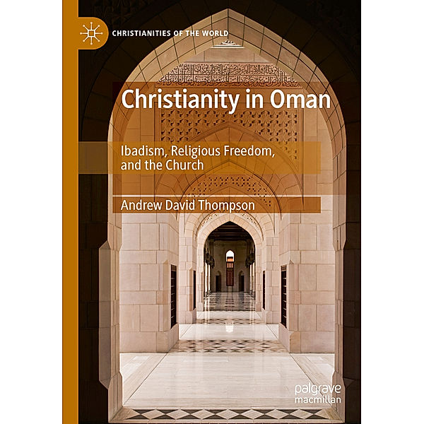 Christianity in Oman, Andrew David Thompson