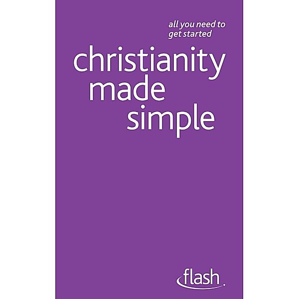 Christianity Made Simple: Flash, John Young