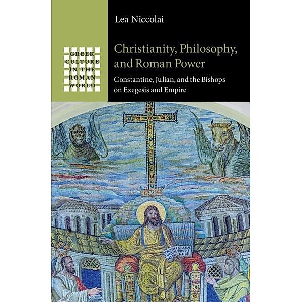 Christianity, Philosophy, and Roman Power, Lea Niccolai