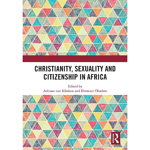 Christianity, Sexuality and Citizenship in Africa
