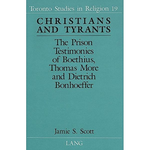 Christians and Tyrants, Jamie S. Scott