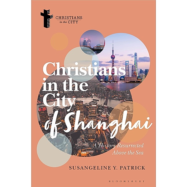 Christians in the City of Shanghai, Susangeline Y. Patrick