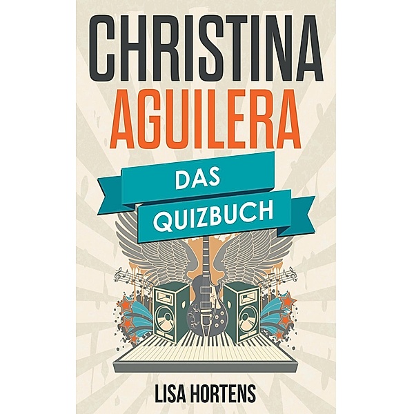 Christina Aguilera, Lisa Hortens