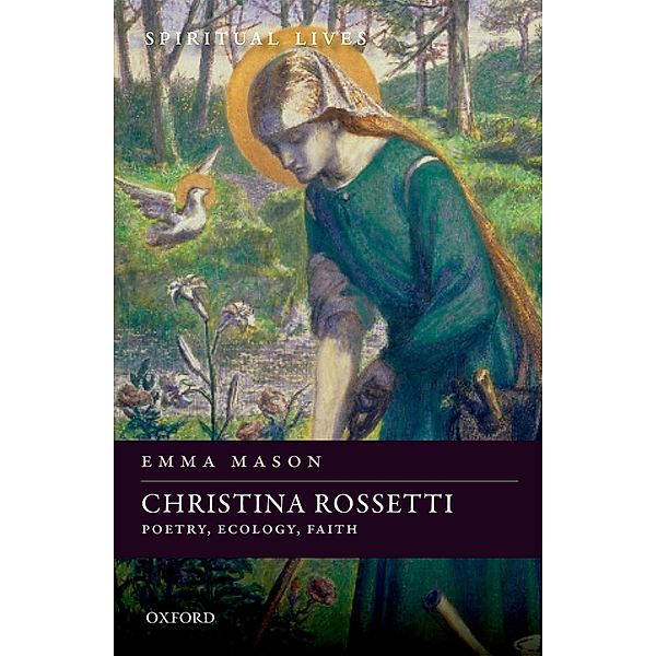 Christina Rossetti, Emma Mason