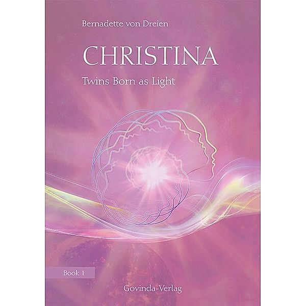Christina: Twins Born as Light, Bernadette von Dreien