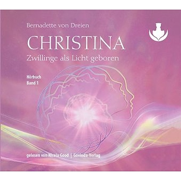 Christina - Zwillinge als Licht geboren, 2 MP3-CDs, Bernadette von Dreien