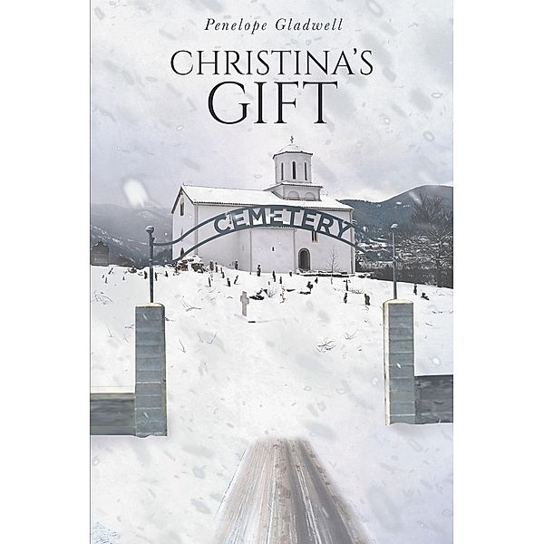 Christina's Gift, Penelope Gladwell