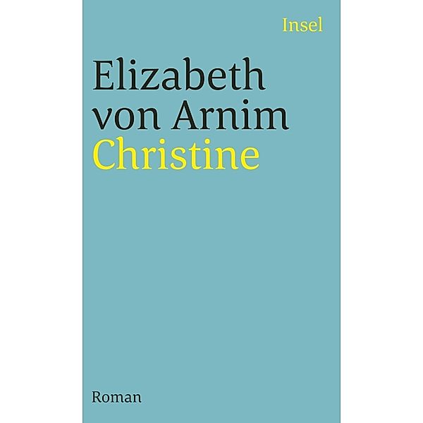 Christine, Elizabeth von Arnim