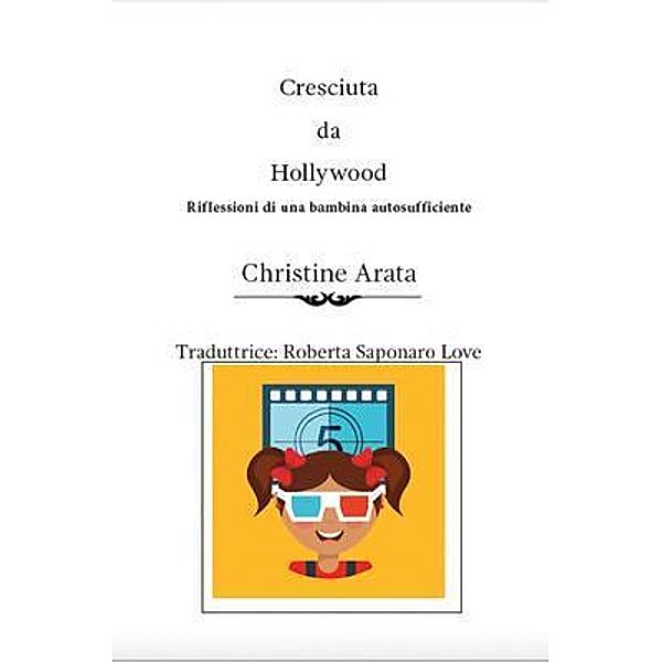 Christine Arata: Cresciuta da Hollywood, Christine Arata