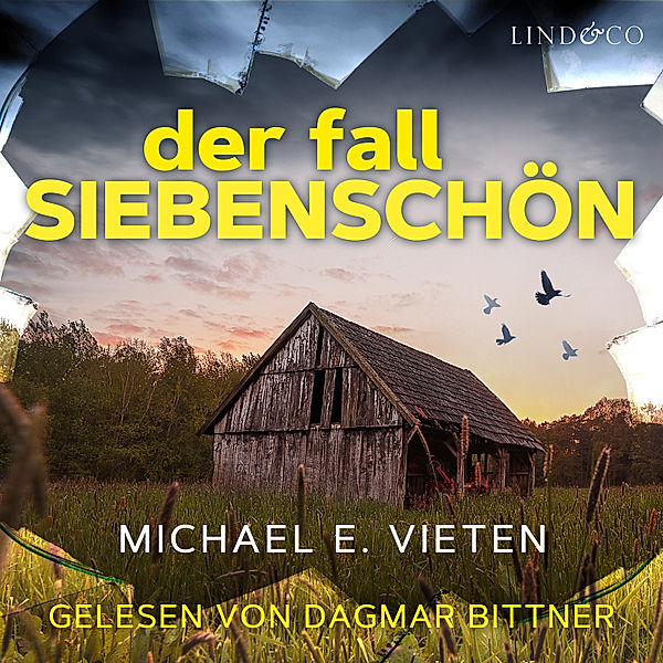 Christine Bernard - 1 - Der Fall Siebenschön, Michael E. Vieten