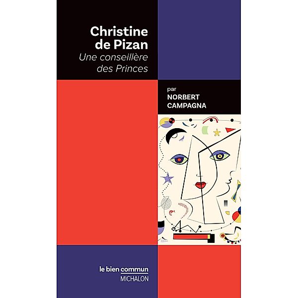 Christine de Pizan. Une conseillere des Princes, Campagna