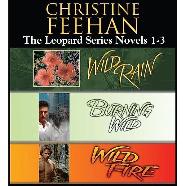 Christine Feehan The Leopard Series Novels 1-3 / A Leopard Novel, Christine Feehan