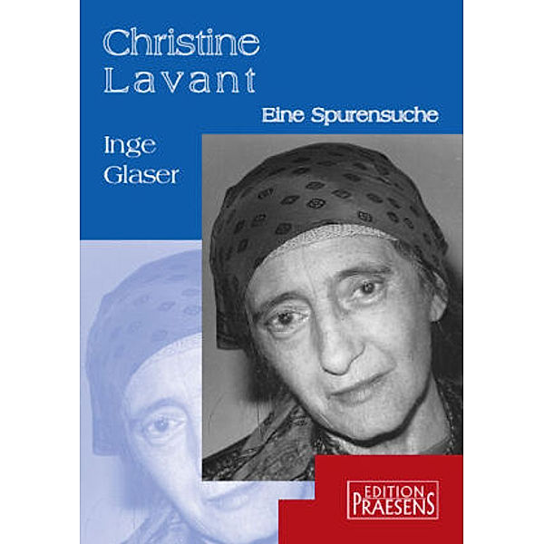 Christine Lavant, Inge Glaser