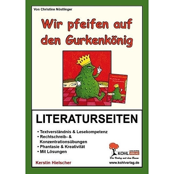 Christine Nöstlinger 'Wir pfeifen auf den Gurkenkönig', Literaturseiten, Kerstin Hielscher