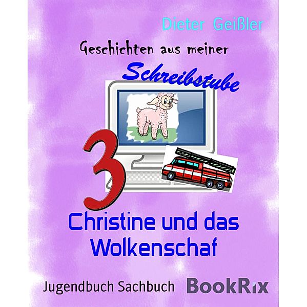 Christine und das Wolkenschaf, Dieter Geißler