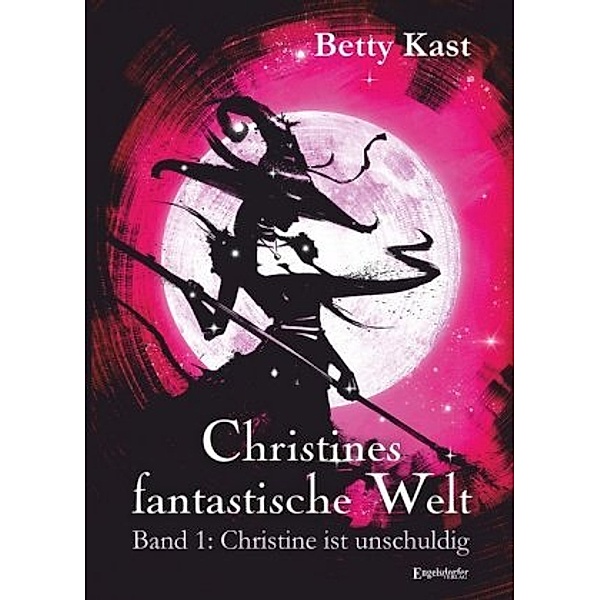 Christines fantastische Welt - Christine ist unschuldig, Betty Kast
