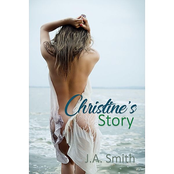 Christine's Story, J. A. Smith