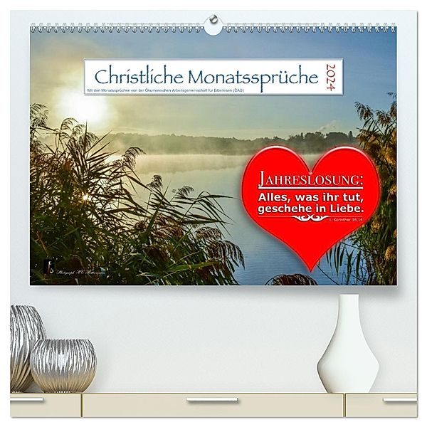 Christliche Monatssprüche 2024 (hochwertiger Premium Wandkalender 2024 DIN A2 quer), Kunstdruck in Hochglanz, Photograph HC Bittermann