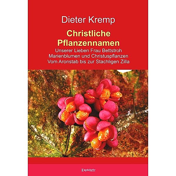 Christliche Pflanzennamen, Dieter Kremp