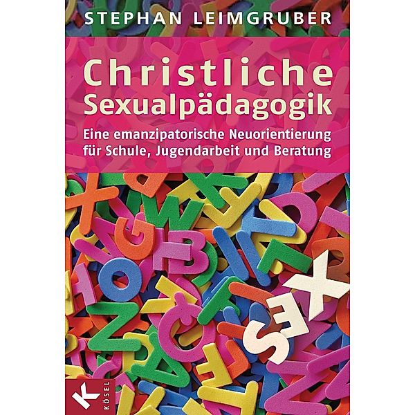 Christliche Sexualpädagogik, Stephan Leimgruber