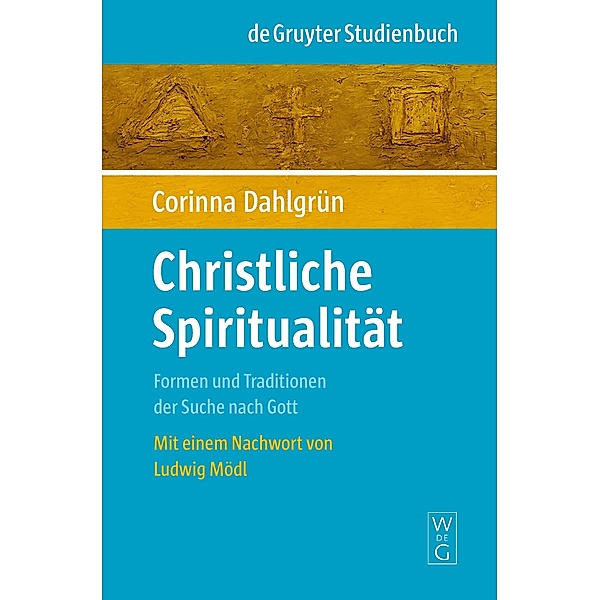 Christliche Spiritualität, Corinna Dahlgrün
