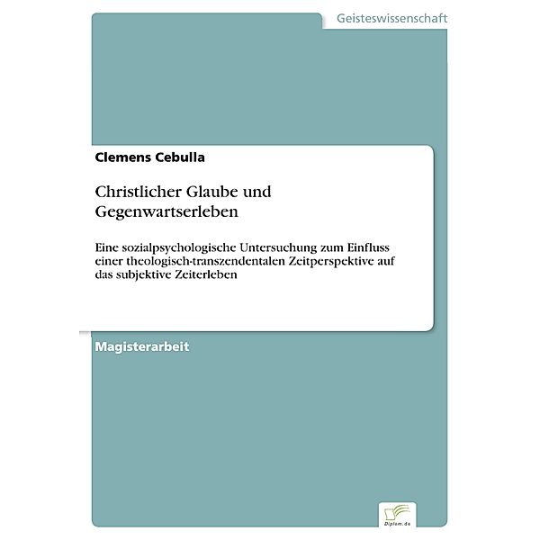 Christlicher Glaube und Gegenwartserleben, Clemens Cebulla