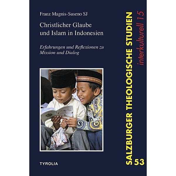 Christlicher Glaube und Islam in Indonesien, Franz Magnis-Suseno