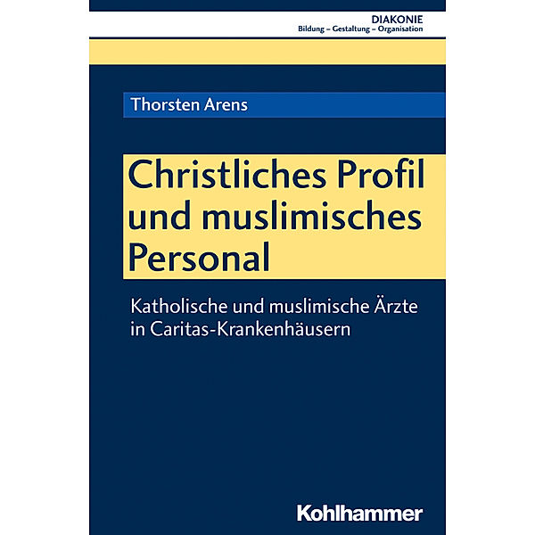 Christliches Profil und muslimisches Personal, Thorsten Arens