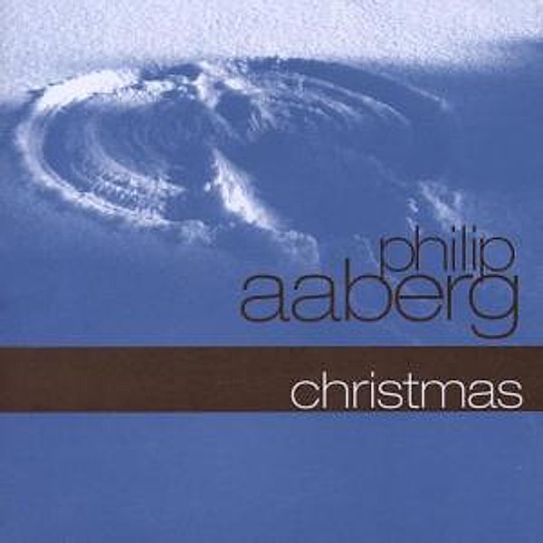 Christmas, Philip Aaberg