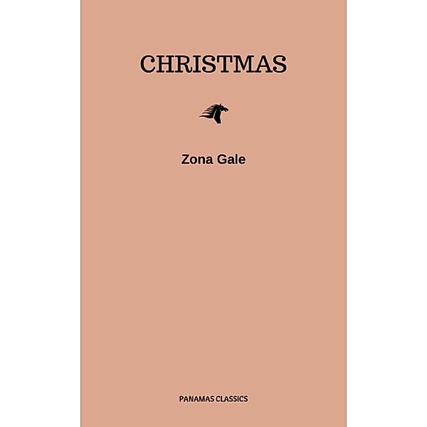 Christmas, Zona Gale