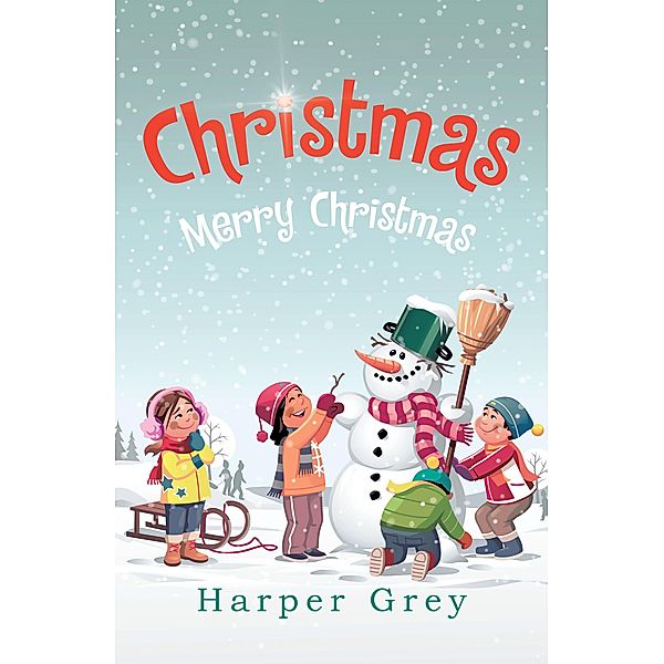 Christmas, Harper Grey
