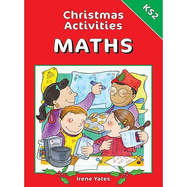 Christmas Activities for Maths KS2 / A Brilliant Education, Irene Yates