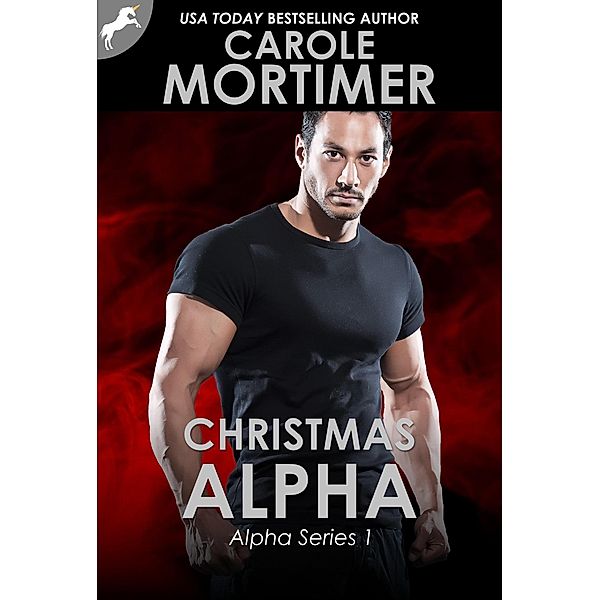 Christmas Alpha (ALPHA 1) / ALPHA, Carole Mortimer