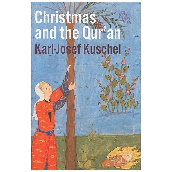 Christmas and the Qur'an, Kuschel