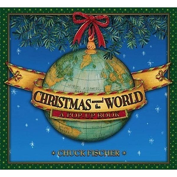 Christmas Around the World, Chuck Fischer