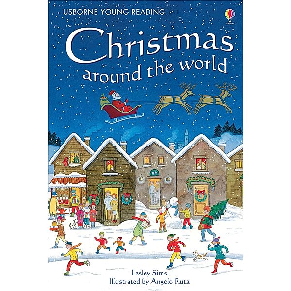 Christmas Around the World / Usborne Publishing, Anna Claybourne