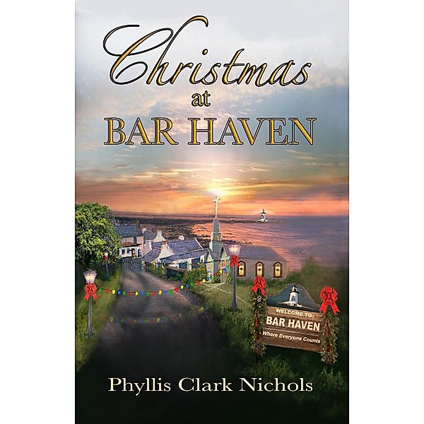 Christmas at Bar Haven, Phyllis Clark Nichols