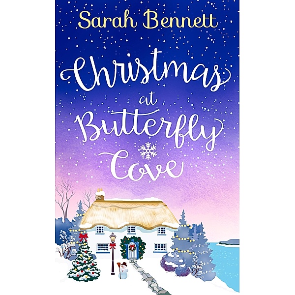 Christmas at Butterfly Cove / Butterfly Cove Bd.3, Sarah Bennett