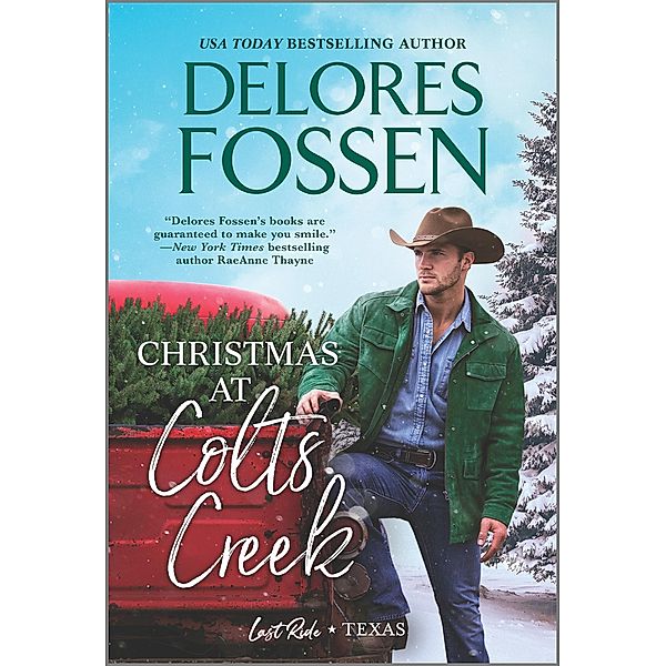 Christmas at Colts Creek / Last Ride, Texas Bd.2, Delores Fossen