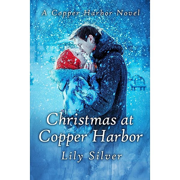 Christmas at Copper Harbor, Lily Silver