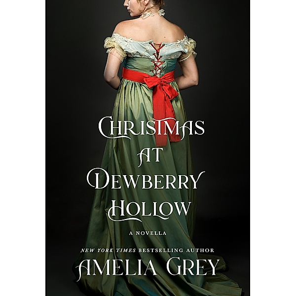 Christmas at Dewberry Hollow / St. Martin's Paperbacks, Amelia Grey