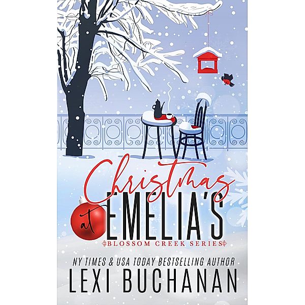 Christmas at Emelia's (Blossom Creek, #1) / Blossom Creek, Lexi Buchanan